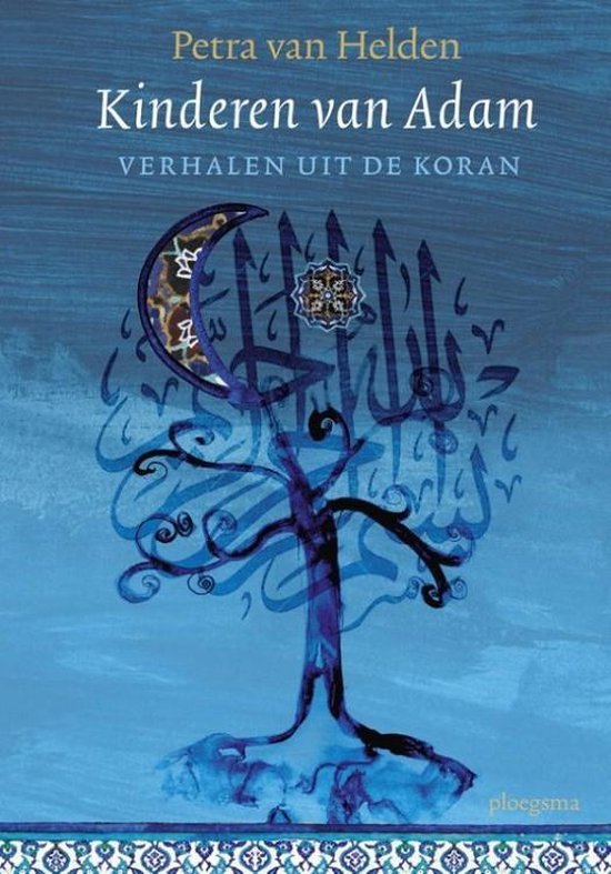 Kinderen van Adam - verhalen uit de Koran - Voorkant