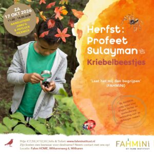 FahMiNi Herfst - Profeet Sulayman - Een nieuw begin - Zaterdag 17 oktober